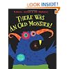There Was An Old Monster!