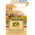 Finding Martha's Place: My Journey Through Sin, Salvation, and Lots of Soul Food by Martha Hawkins and Marcus Brotherton