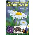 Praxishandbuch Heilpflanzen