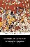 The History of the Kings of Britain (Penguin Classics)