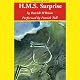 H.M.S. Surprise: Aubrey/Maturin Series, Book 3