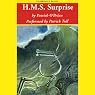 H.M.S. Surprise: Aubrey/Maturin Series, Book 3