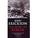 The definitive account of the War in the East, 1941-1945
