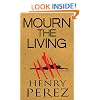 Mourn The Living