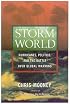 Storm World: Hurricanes, Politics, and the Battle Over Global Warming