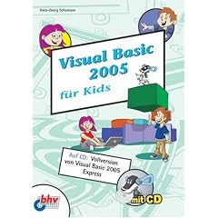 Visual Basic 2005 f�r Kids