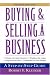 Buying and Selling a Business: A Step-by-Step Guide