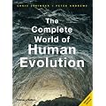 The Complete World of Human Evolution (The Complete Series)