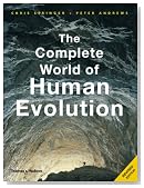 The Complete World of Human Evolution (Second Edition)  (The Complete Series)