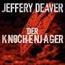 H&ouml;rbuch Der Knochenjäger (Lincoln Rhyme 1)