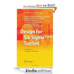 Design for Six Sigma+Lean Toolset: Innovationen erfolgreich realisieren: Innovationen erfolgreich umsetzen