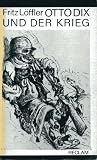 Otto Dix und der Krieg (Kunstwissenschaften)