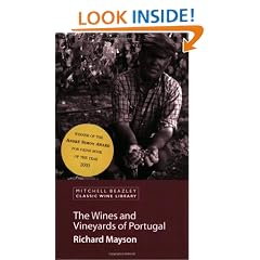 The Wines and Vineyards of Portugal (Mitchell Beazley Wine Guides)