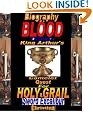 Biography of a Blood Drinker: King Arthur's Camelot Quest for Holy Grail & Sword Excalibur (Biography of a Blood Drinker Free Sex)