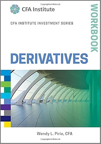 Derivatives Workbook (CFA Institute Investment Series) 
