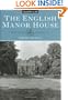 The English Manor House: From the Archives of Country Life