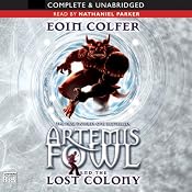 The Lost Colony: Artemis Fowl, Book 5 | Eoin Colfer