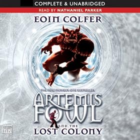 Artemis Fowl: The Lost Colony (Unabridged)
