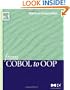 From COBOL to OOP (The Morgan Kaufmann Series in Software Engineering and Programming)