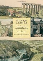 From Hellgill to Bridge End: Aspects of Economic and Social Change in the Upper Eden Valley, 1840-95: Aspects of Economic and Social Change in the ... in the Upper Eden Valley Circa 1840-1895