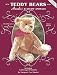 Teddy Bears, Annalee's and Steiff Animals: Third Series