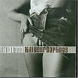 Revue Kid Loco  / Kill Your Darlings