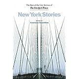new york stories the best of the city section of the new york times