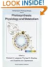 Photosynthesis: Physiology and Metabolism (ADVANCES IN PHOTOSYNTHESIS Volume 9) (Advances in Photosynthesis and Respiration)