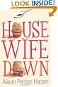 Housewife Down
