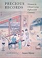 Precious Records: Women in China's Long Eighteenth Century