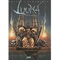 Luuna, Tome 6 : La Reine des loups