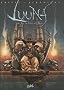 Luuna, Tome 6 : La Reine des loups