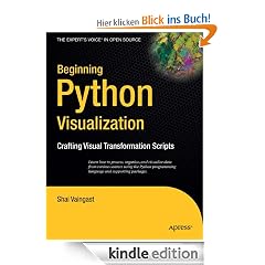 Beginning Python Visualization: Crafting Visual Transformation Scripts