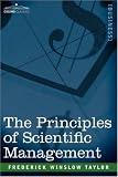 The Principles of Scientific Management