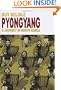 Pyongyang: A Journey in North Korea