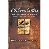 66 Love Letters: A Conversation with God That Invites You into His Storyby Larry Crabb