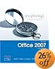 Exploring Microsoft Office 2007 Plus Edition