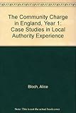 The community charge in England : local authority experience : ten case studies