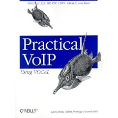 Practical VoIP Using VOCAL