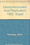 1982 supplement to DNA replication