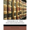Handbuch Der Fischkrankheiten