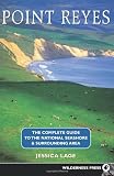 Search : Point Reyes: The Complete Guide to the National Seashore & Surrounding Area