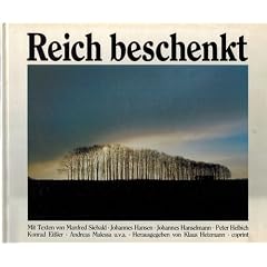 Reich beschenkt.