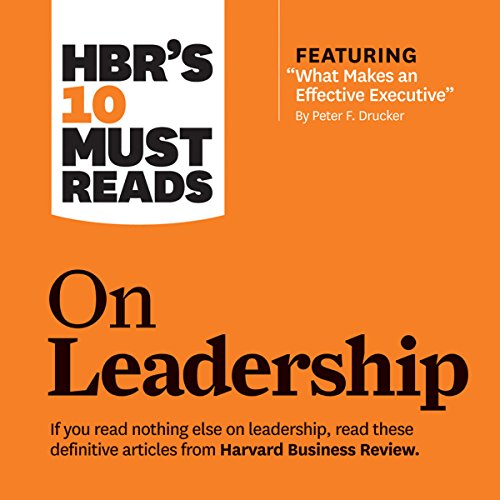 HBR's 10 Must Reads on Leadership