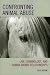 Confronting Animal Abuse: Law, Criminology, and Human-Animal Relationships