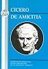 Cicero: De Amicitia (Modern School Classics) (Modern School Classics)
