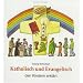 Katholisch und Evangelisch den Kindern erkl�rt