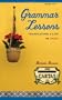 Grammar Lessons: Translating a Life in Spain (Sightline Books)