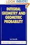 Integral Geometry and Geometric Probability (Cambridge Mathematical Library)