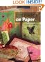 Embroidery on Paper (A Passion for Paper)